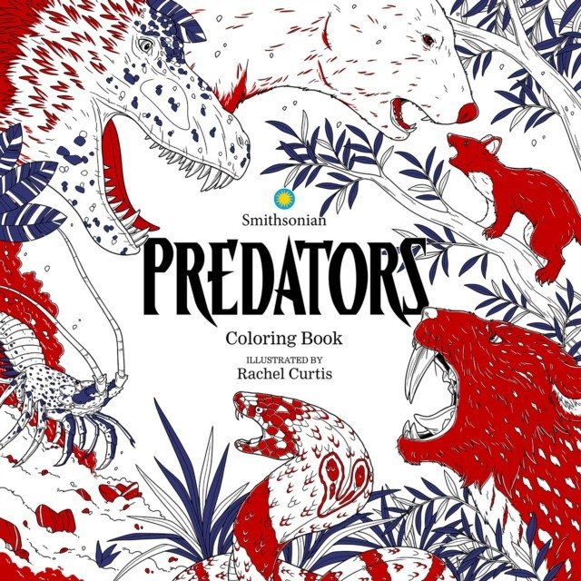 Хищники: Раскраска от Смитсоновского института | Predators: A Smithsonian Coloring Book