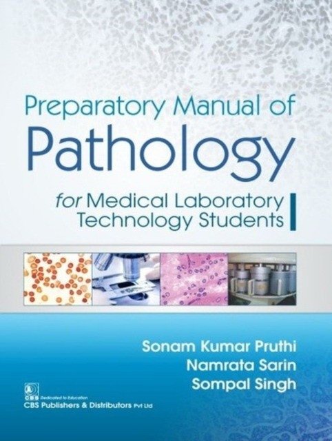 Preparatory Manual Of Pathology (Pb 2019) | Preparatory Manual of Pathology 2019 Paperback