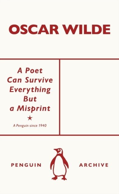 Поэт может выдержать всё, кроме опечатки | A Poet Can Survive Everything But a Misprint