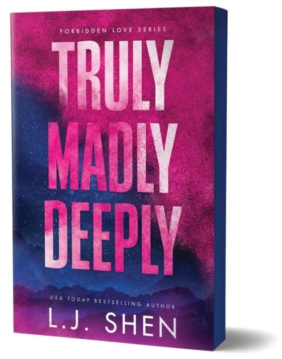 Truly, Madly, Deeply (Forbidden Love #1) | Truly, Madly, Deeply