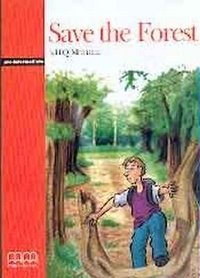 Save the Forest | Save the Forest