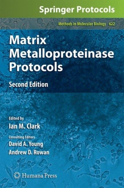 Matrix Metalloproteinase Protocols | Matrix Metalloproteinase Protocols