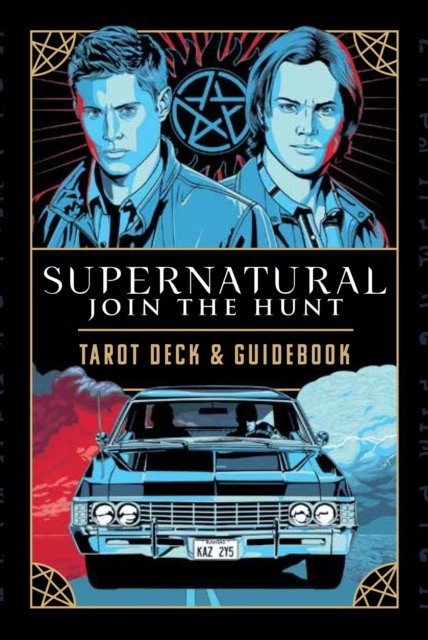 Supernatural. Join the Hunt. Tarot deck and guidebook | Supernatural: Join the Hunt Tarot Deck and Guidebook