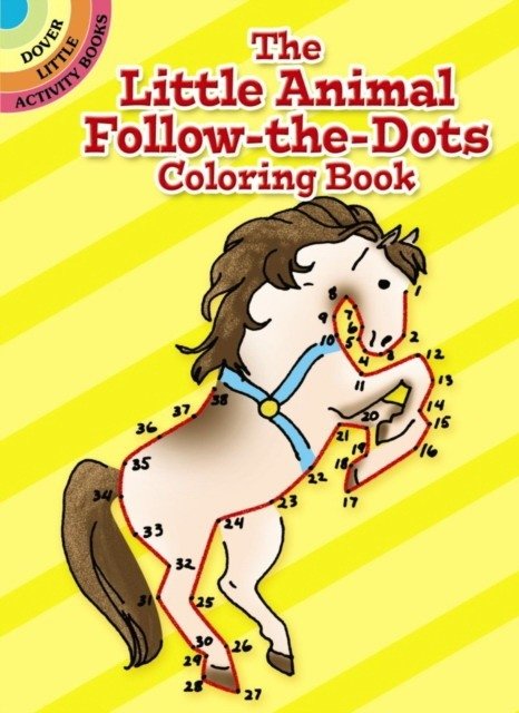 The Little Animal Follow-the-Dots Coloring Book | The Little Animal Follow-the-Dots Coloring Book