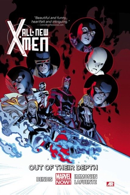 All-New X-Men Volume 3: Out of Their Depth (Marvel Now) | All-New X-Men Vol. 3: Out of Their Depth