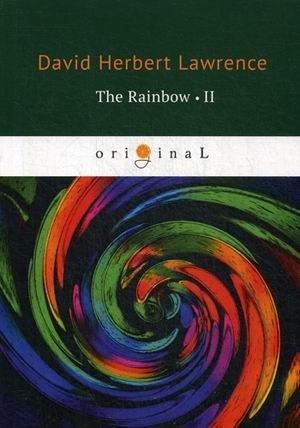 The Rainbow. Part 2 | The Rainbow. Part 2