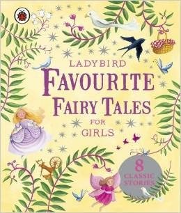 Favourite Fairy Tales for Girls | Favourite Fairy Tales for Girls