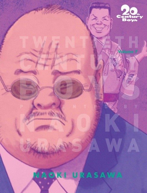 20th Century Boys: The Perfect Edition. Volume 7 | 20th Century Boys: The Perfect Edition, Vol. 7