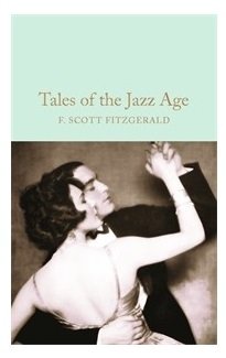 Рассказы века джаза | Tales of the Jazz Age