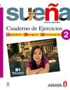 Sueña 2. Cuaderno de Ejercicios | Sueña 2. Workbook