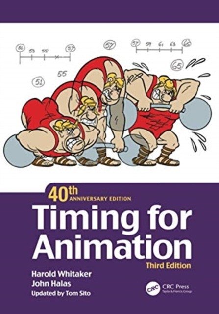 Timing for animation, 40th anniversary edition | Timing for Animation: 40th Anniversary Edition
