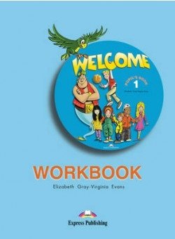 Welcome: Workbook. Level 1 | Welcome: Workbook. Level 1