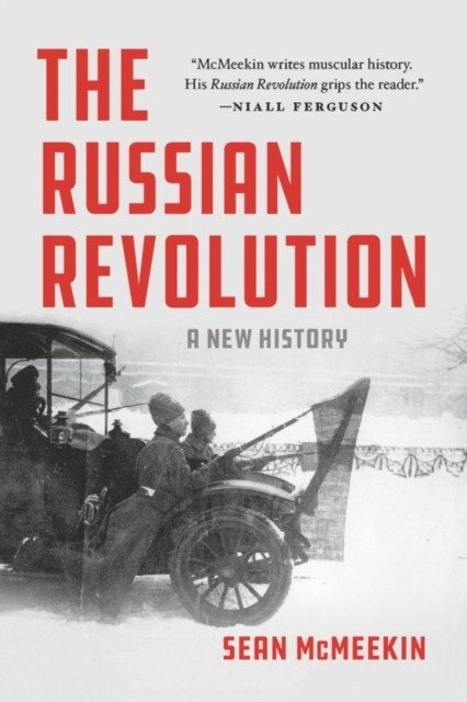 Русская революция: Новая история | The Russian Revolution: A New History