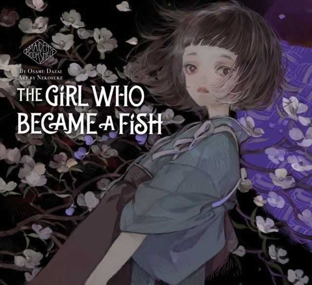 Девушка, ставшая рыбой: книжная полка девы | The Girl Who Became a Fish: Maiden's Bookshelf