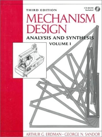 Mechanism Design: Volume 1: Analysis and Synthesis: Vol. 1 | Mechanism Design: Volume 1: Analysis and Synthesis