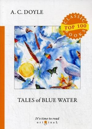 Tales of Blue Water | Tales of Blue Water