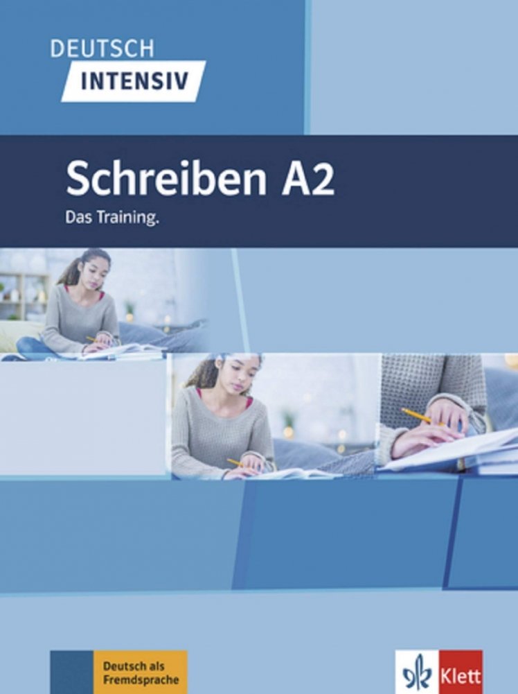 Deutsch intensiv. Schreiben A2 | German Intensive. Writing A2
