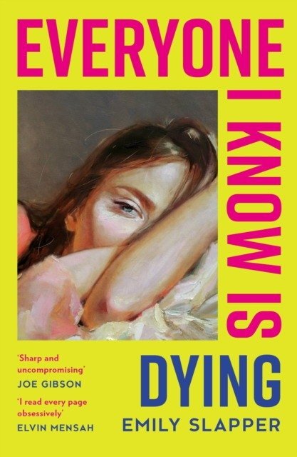 Everyone I Know Is Dying | Everyone I Know Is Dying