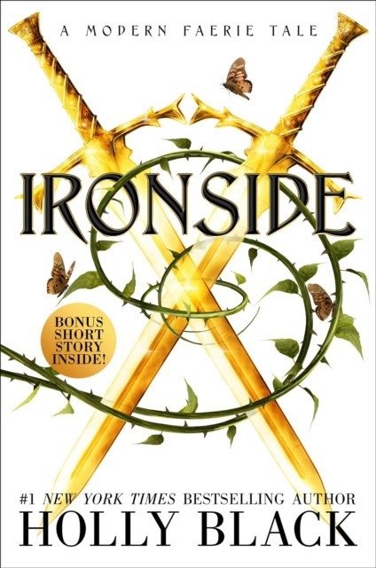 Ironside: A Modern Faerie Tale | Ironside: A Modern Faerie Tale