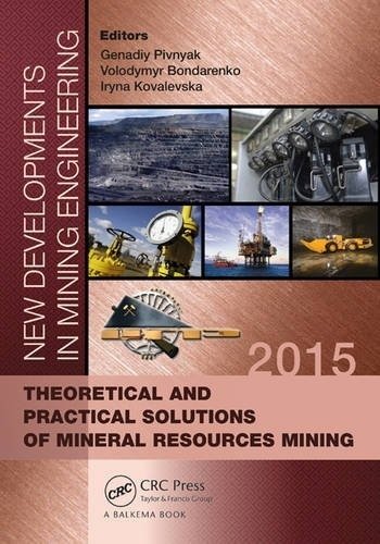 Новые разработки в горном инжиниринге 2015 | New Developments in Mining Engineering 2015