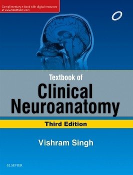 Textbook of Clinical Neuroanatomy, 3/e | Textbook of Clinical Neuroanatomy, 3rd Edition