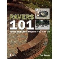 Pavers 101: Patios and Other Projects You Can Do | Pavers 101: Patios and Other Projects You Can Do