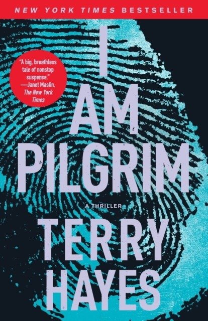Я — Пилигрим: Триллер | I Am Pilgrim: A Thriller