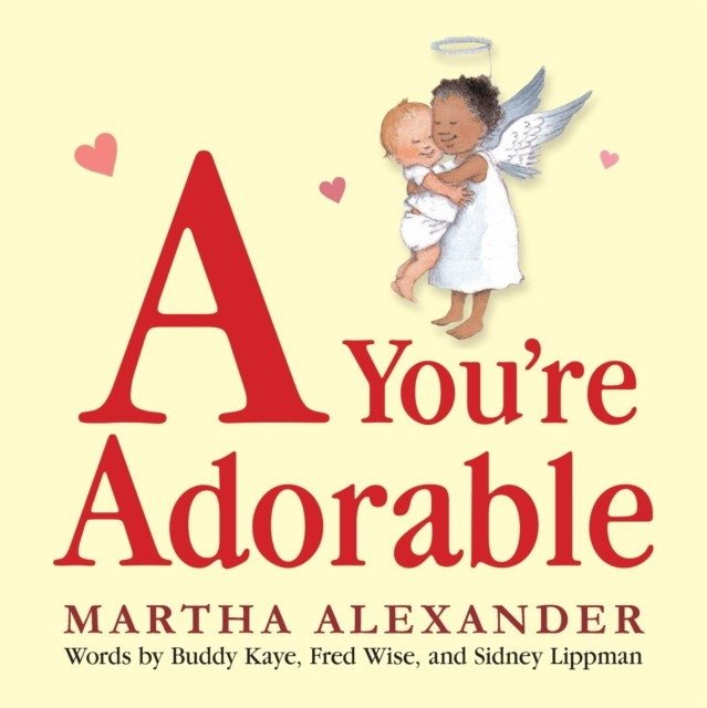 A You're Adorable | You're Adorable
