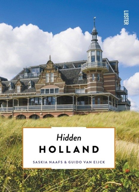 Hidden Holland | Hidden Holland