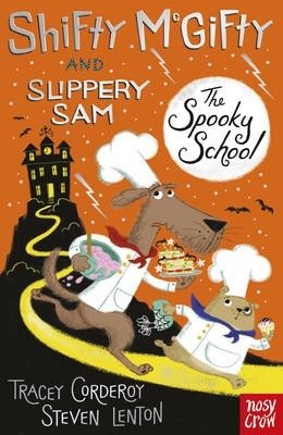 Shifty Mcgifty and Slippery Sam: The Spooky School | Shifty McGifty and Slippery Sam: The Spooky School