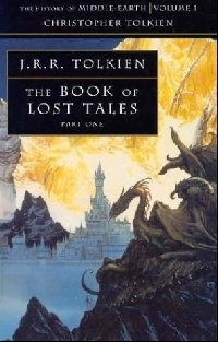 The Book of Lost Tales (part 1) | The Book of Lost Tales, Part 1