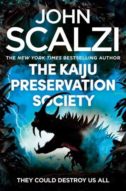 Kaiju preservation society | The Kaiju Preservation Society