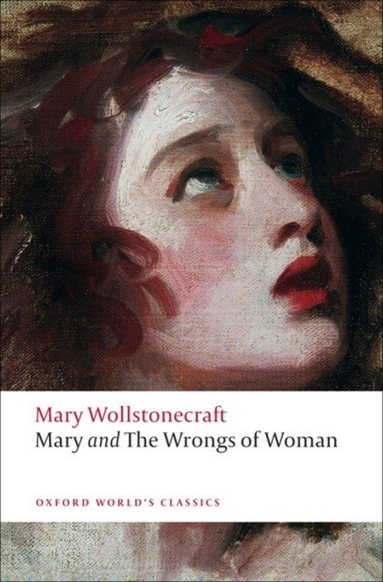 Mary and The Wrongs of Woman | Mary and The Wrongs of Woman