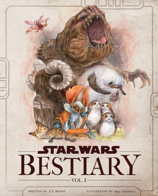 Star Wars Bestiary, Vol. 1 | Star Wars Bestiary, Vol. 1