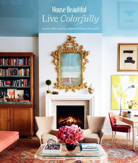 House Beautiful: Live Colorfully | House Beautiful: Live Colorfully