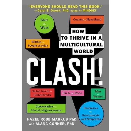 Clash!: How to Thrive in a Multicultural World | Clash!: How to Thrive in a Multicultural World