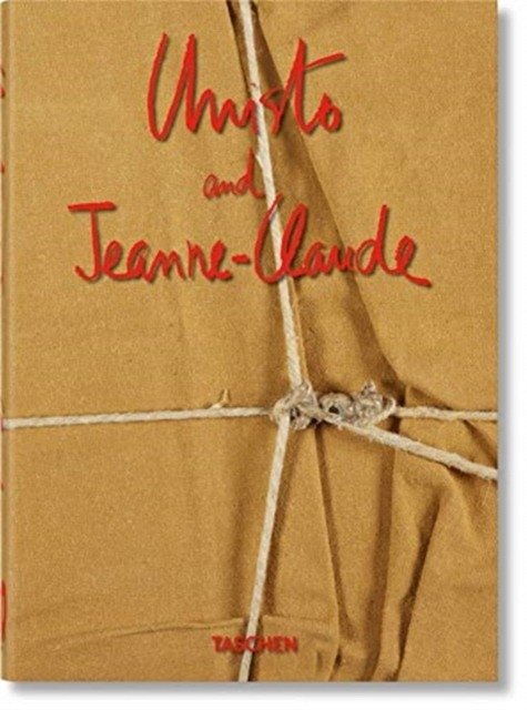 Christo and Jeanne-Claude. 40th Anniversary Edition | Christo and Jeanne-Claude: 40th Anniversary Edition