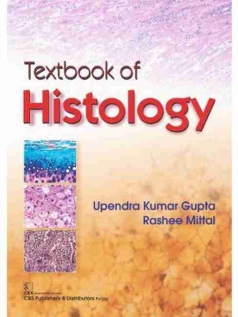 Textbook Of Histology (Pb 2017) | Textbook of Histology (Paperback 2017)