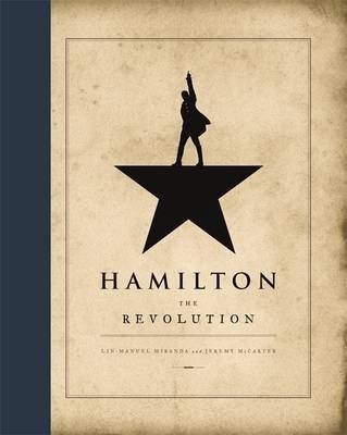 Гамильтон. Революция | Hamilton: The Revolution