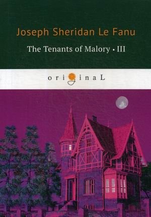 The Tenants of Malory-III