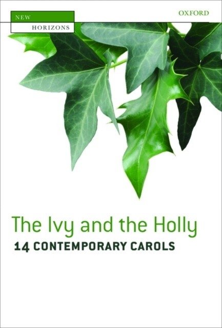 The Ivy and the Holly | The Ivy and the Holly