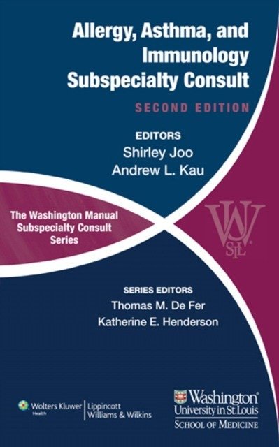The Washington Manual of Allergy, Asthma, and Immunology Subspecialty Consult, 2/e | The Washington Manual of Allergy, Asthma, and Immunology Subspecialty Consult, 2nd Edition