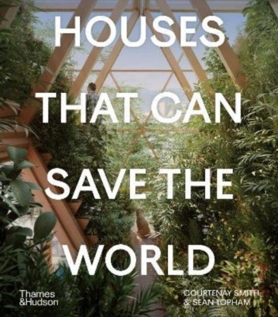 Дома, которые могут спасти мир | Houses That Can Save the World