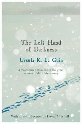 The Left Hand of Darkness | The Left Hand of Darkness