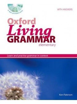 Oxford Living Grammar: Elementary: Student's Book Pack: Learn and Practise Grammar in Everyday Contexts (+ Audio CD) | Oxford Living Grammar: Elementary Student's Book Pack