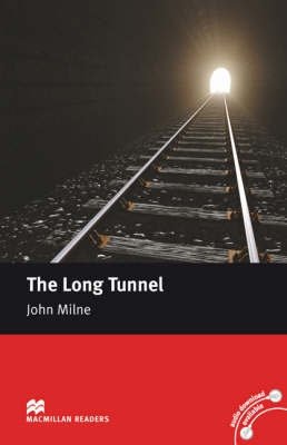 The Long Tunnel Reader | The Long Tunnel Reader
