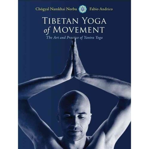 Tibetan Yoga of Movement | Tibetan Yoga of Movement