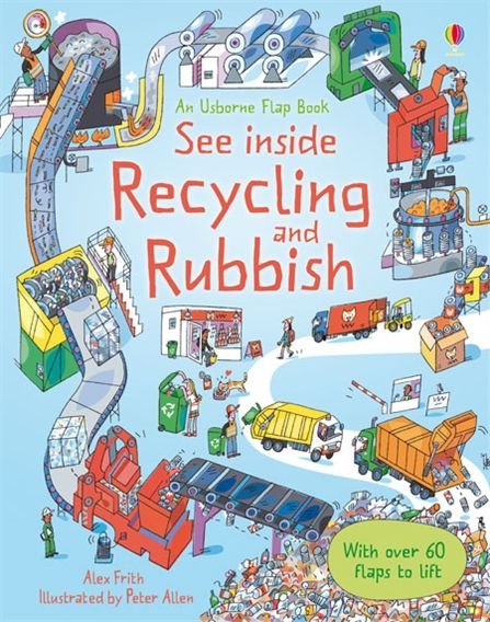 See Inside Recycling and Rubbish | See Inside Recycling and Rubbish