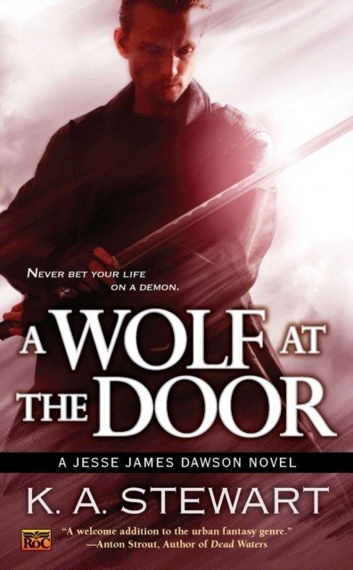 A Wolf at the Door: A Jesse James Dawson Novel | A Wolf at the Door: A Jesse James Dawson Novel
