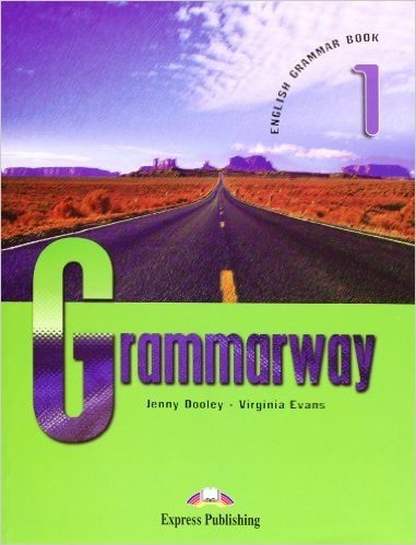 Grammarway. Student's Book: 1 | Grammarway Student's Book 1